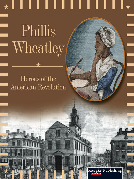 Title details for Phillis Wheatley by Don McCleese - Available